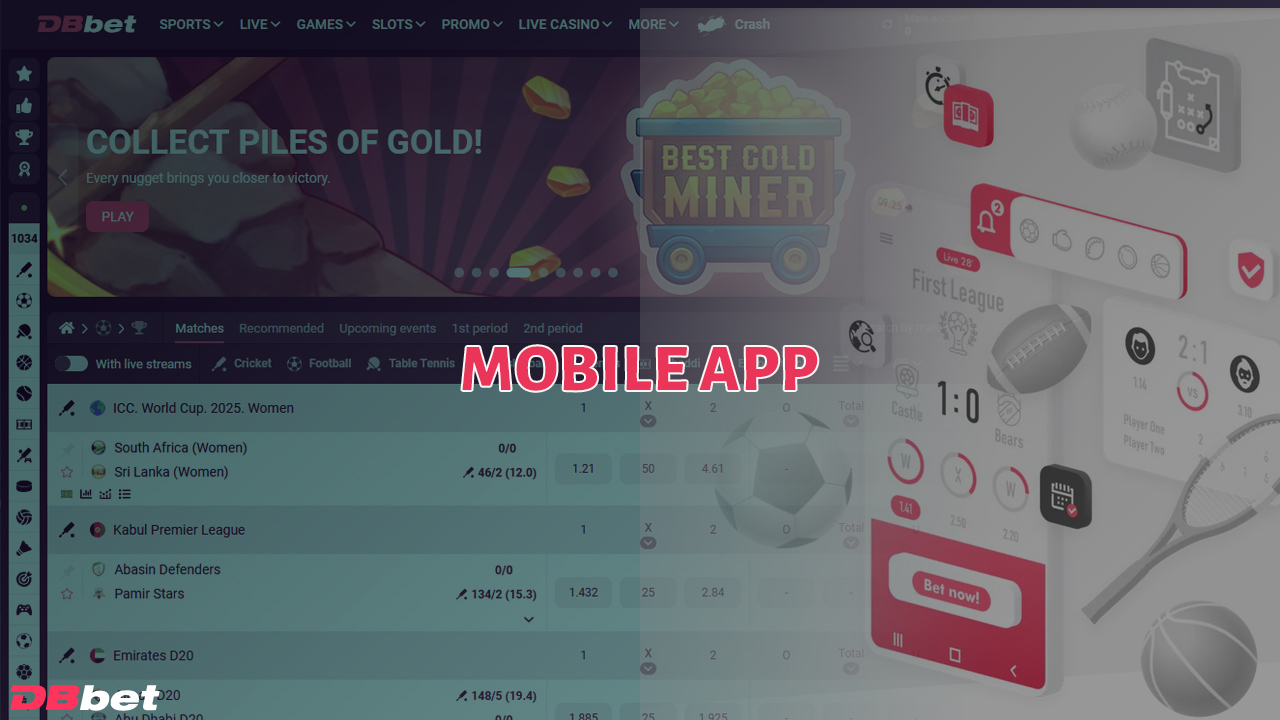 DBbet Casino is available for Android and iOS devices.